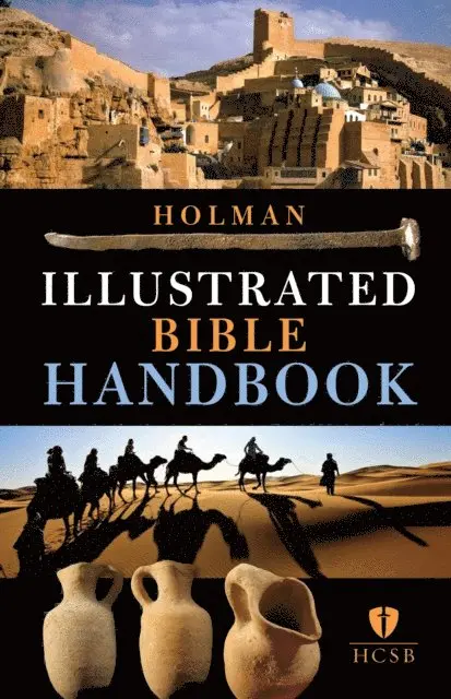 Holman Reference Staff - Holman Illustrated Bible Handbook, E-bok. Tillgänglighet: Lägg i varukorg