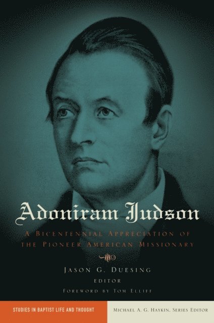 Jason G. Duesing - Adoniram Judson, E-bok
