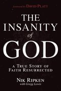 Insanity of God