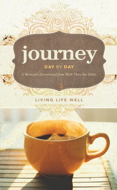 Walk Thru the Bible - Journey Day by Day, E-bok