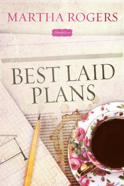 Martha Rogers - Best Laid Plans, E-bok