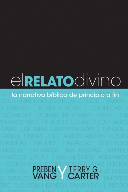 Terry G. Carter, Preben Vang - El Relato Divino, E-bok. Tillgänglighet: Lägg i varukorg