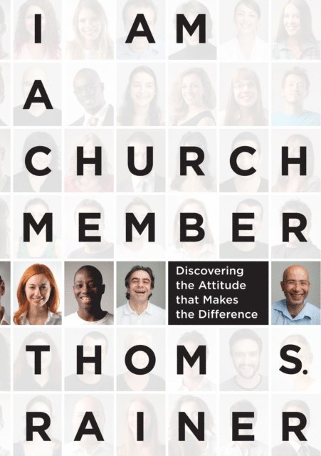 Thom S. Rainer - I Am a Church Member, E-bok