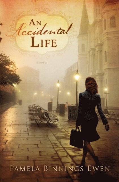 Pamela Binnings Ewen - Accidental Life, E-bok