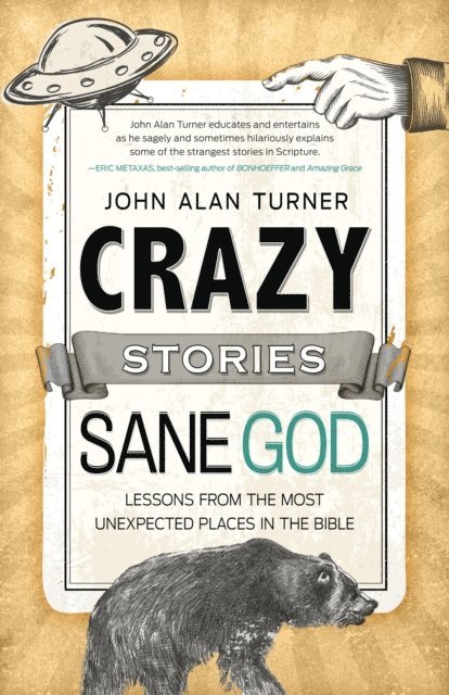 John Alan Turner - Crazy Stories, Sane God, E-bok