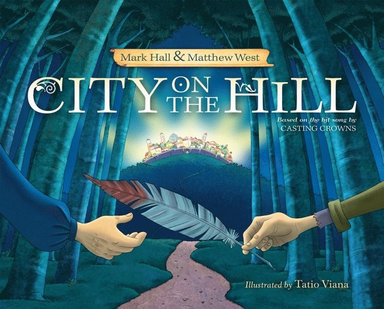 Matthew West, Mark Hall - City on the Hill, E-bok