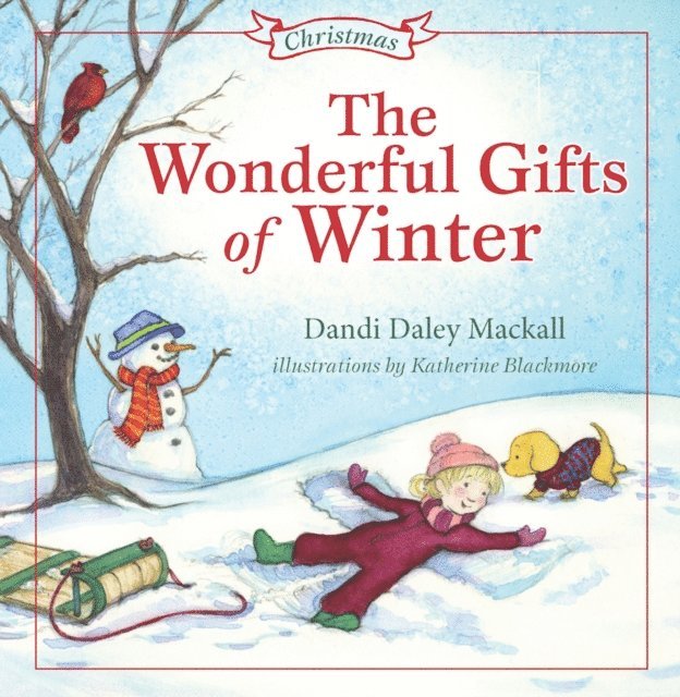 Dandi Daley Mackall - Wonderful Gifts of Winter, E-bok