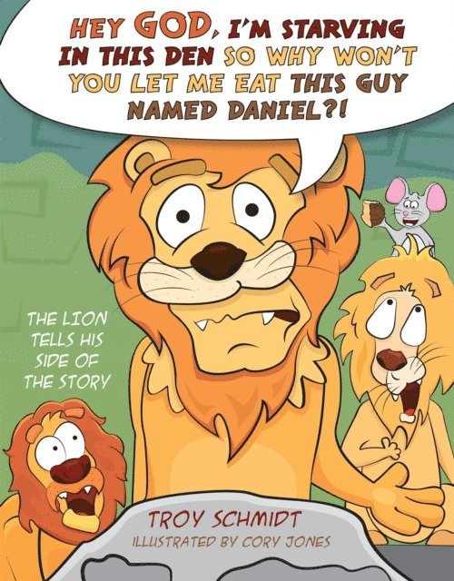 Troy Schmidt - Lion Tells His Side of the Story, E-bok