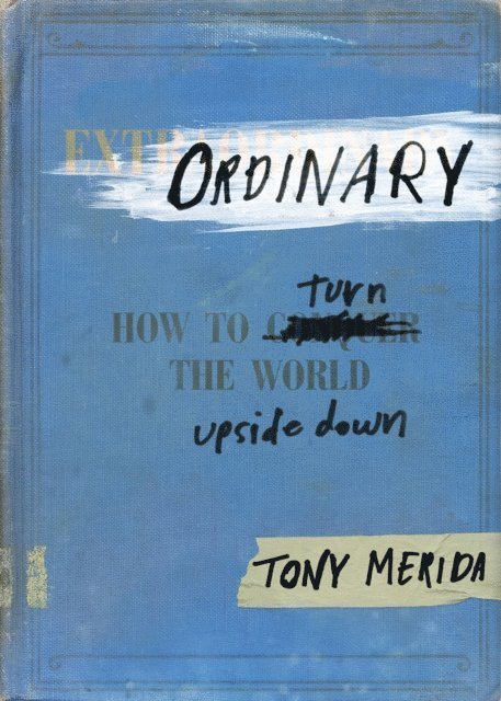 Tony Merida - Ordinary, E-bok