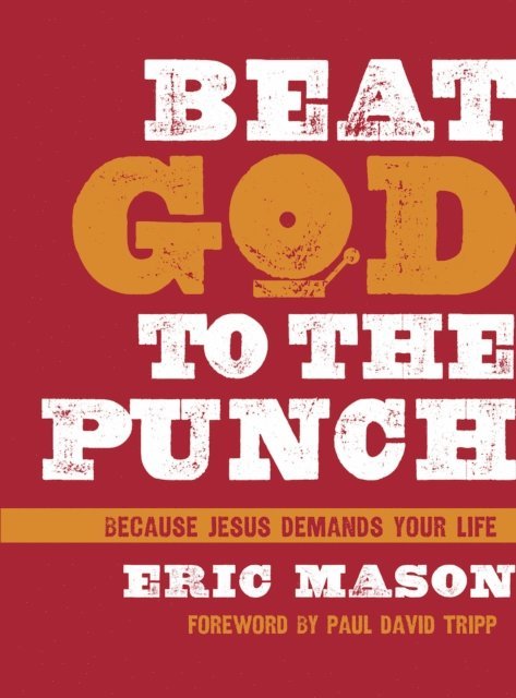 Eric Mason - Beat God to the Punch, E-bok