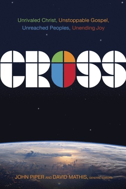 David Mathis, John Piper - Cross, E-bok