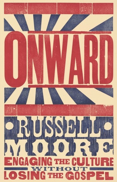 Russell D. Moore - Onward, E-bok
