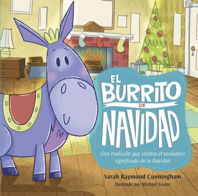 Sarah Raymond Cunningham - El burrito de Navidad, E-bok
