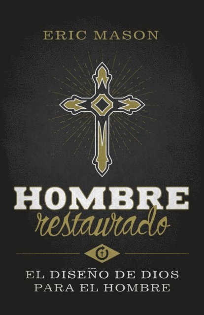 Eric Mason - Hombre restaurado, E-bok