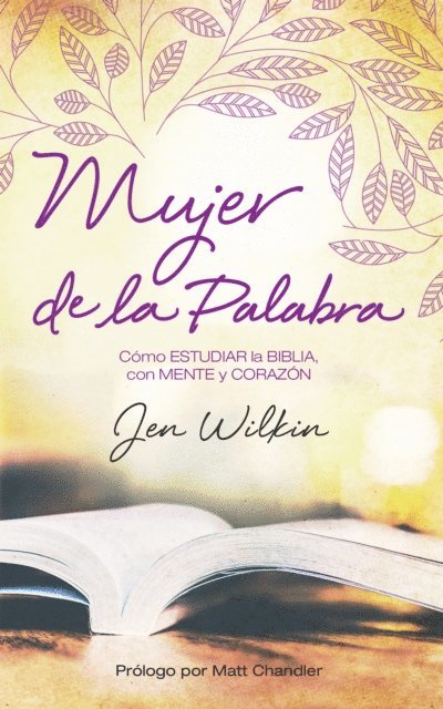 Jen Wilkin - Mujer de la Palabra, E-bok