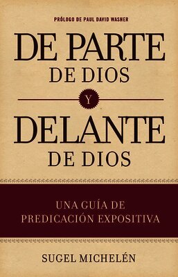 Sugel Michelén - De parte de Dios y delante de Dios, Inbunden