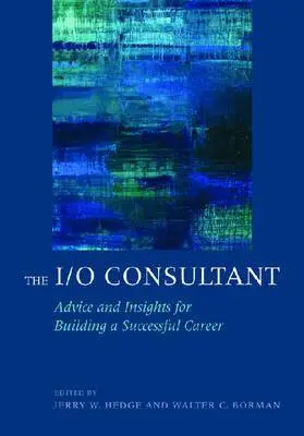 Jerry W. Hedge, Walter C. Borman - I/O Consultant, Inbunden. Tillgänglighet: Tillfälligt slut