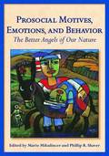 Prosocial Motives, Emotions, and Behavior