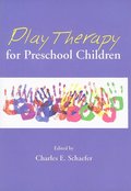 Play Therapy for Preschool Children