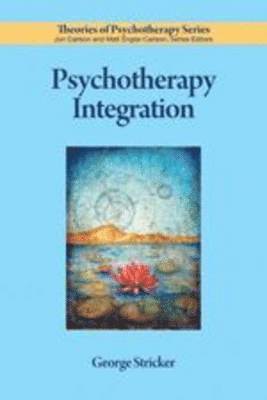 George Stricker - Psychotherapy Integration, Häftad. Tillgänglighet: Tillfälligt slut