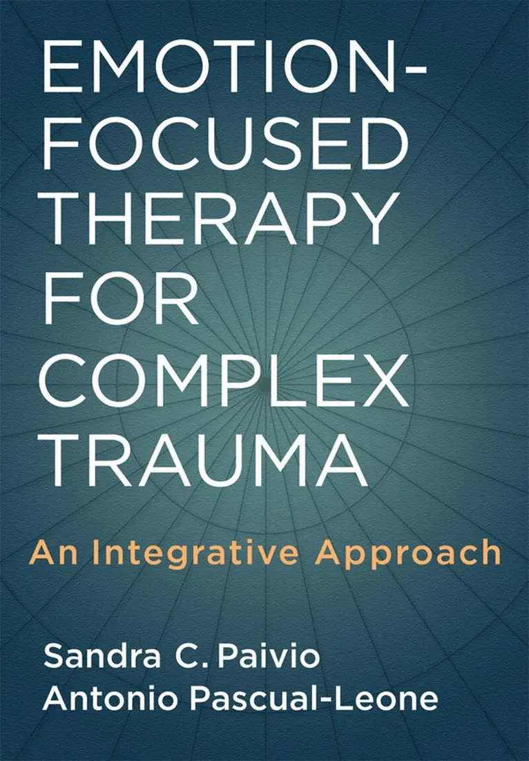 Sandra C. Paivio, Antonio Pascual-Leone - Emotion-Focused Therapy for Complex Trauma, Inbunden. Tillgänglighet: Lägg i varukorg