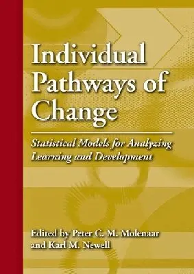 Peter CM Molenaar, Karl M. Newell - Individual Pathways of Change, Inbunden. Tillgänglighet: Tillfälligt slut