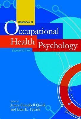 James Campbell Quick, Lois Ellen Tetrick - Handbook of Occupational Health Psychology, Inbunden. Tillgänglighet: Tillfälligt slut