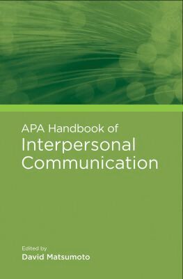 David Matsumoto, Walter de Gruyter - APA Handbook of Interpersonal Communication, Inbunden