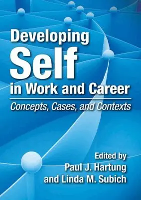 Paul J. Hartung, Linda M. Subich - Developing Self in Work and Career, Inbunden. Tillgänglighet: Tillfälligt slut