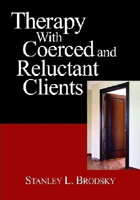 Stanley L. Brodsky - Therapy with Coerced and Reluctant Clients, Inbunden. Tillgänglighet: Tillfälligt slut