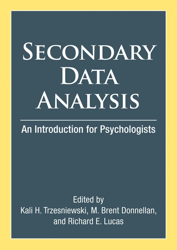 Kali H. Trzesniewski, M. Brent Donnellan, Richard E. Lucas - Secondary Data Analysis, Inbunden. Tillgänglighet: Tillfälligt slut