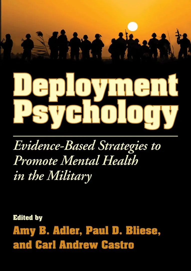 Amy B. Adler, Paul D Bliese, Carl Andrew Castro - Deployment Psychology, Inbunden. Tillgänglighet: Tillfälligt slut