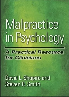 David L. Shapiro, Steven R. Smith - Malpractice in Psychology, Inbunden. Tillgänglighet: Tillfälligt slut