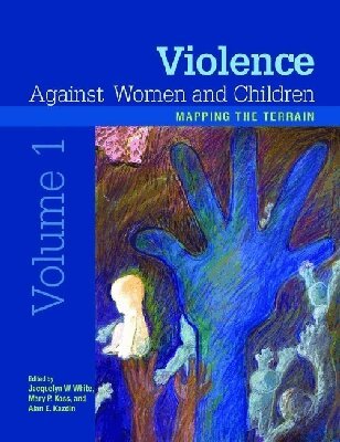 Jacquelyn W. White, Mary P. Koss, Alan E. Kazdin - Violence Against Women and Children, Volume 1, Inbunden. Tillgänglighet: Tillfälligt slut