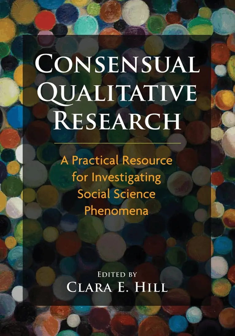 Clara E. Hill - Consensual Qualitative Research, Inbunden. Tillgänglighet: Tillfälligt slut