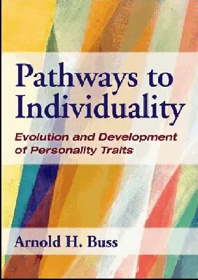 Arnold H. Buss - Pathways to Individuality, Inbunden. Tillgänglighet: Tillfälligt slut