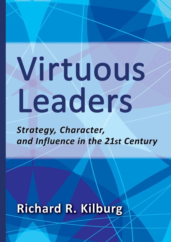 Richard R. Kilburg - Virtuous Leaders, Inbunden. Tillgänglighet: Tillfälligt slut