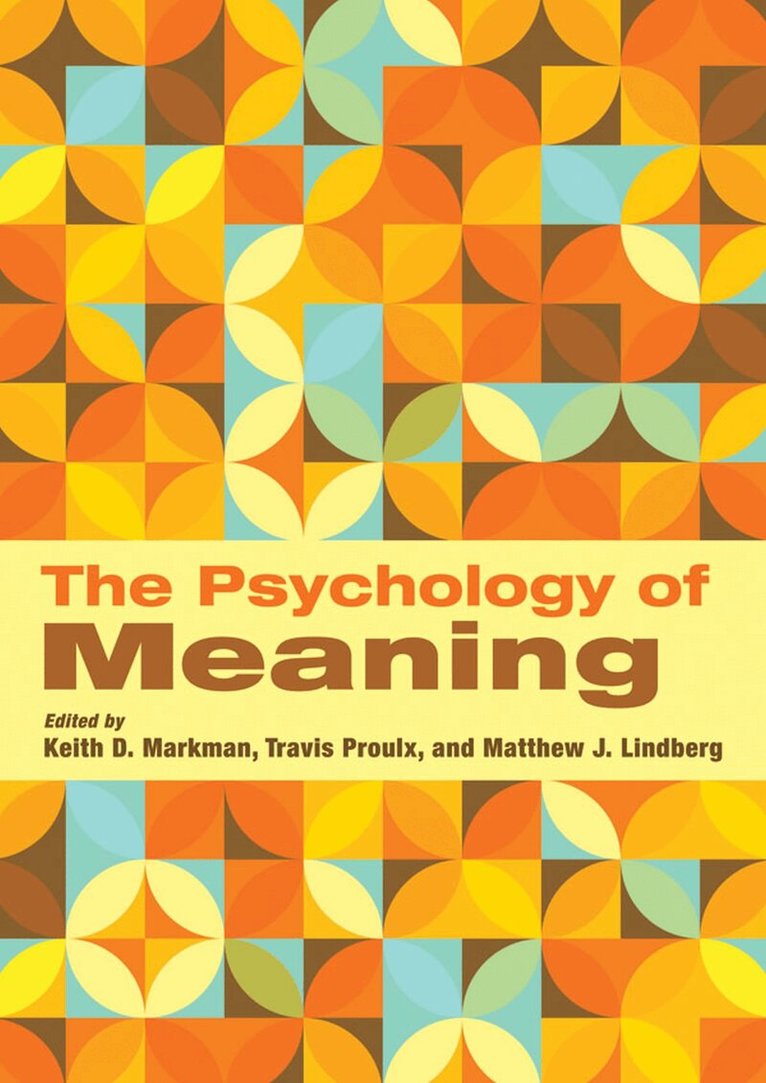 Keith D. Markman - Psychology of Meaning, Inbunden. Tillgänglighet: Tillfälligt slut
