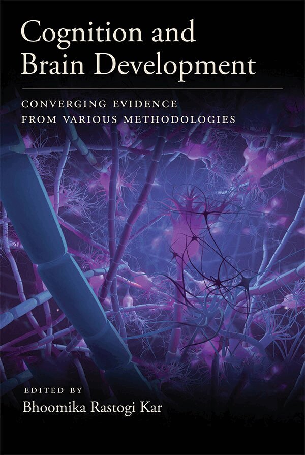 Bhoomika Rastogi Kar - Cognition and Brain Development, Inbunden. Tillgänglighet: Tillfälligt slut