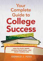 Donald J. Foss - Your Complete Guide to College Success, Häftad. Tillgänglighet: Tillfälligt slut