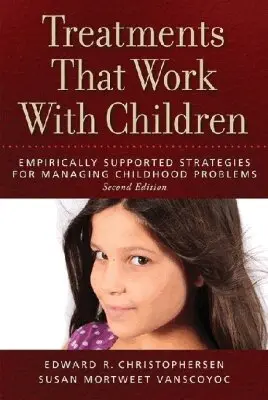 Edward R. Christophersen, Susan L. VanScoyoc - Treatments That Work with Children, Inbunden. Tillgänglighet: Tillfälligt slut
