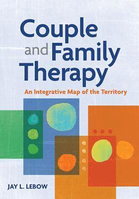 Jay L. Lebow - Couple and Family Therapy, Inbunden. Tillgänglighet: Tillfälligt slut