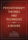 Psychotherapy Theories and Techniques