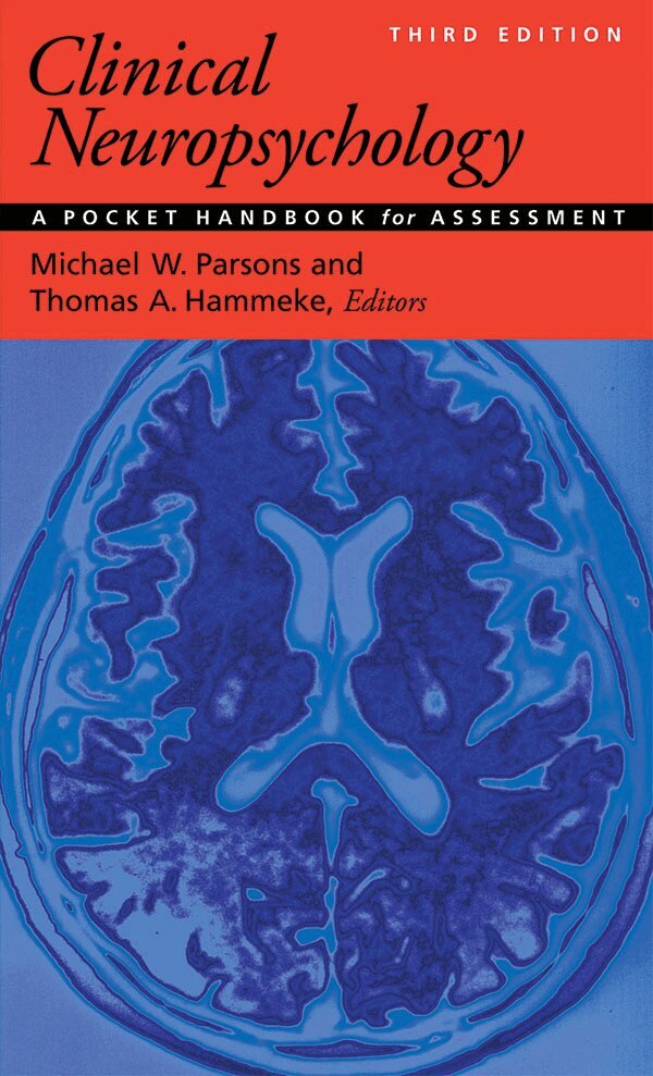 Michael W. Parsons, Thomas E. Hammeke - Clinical Neuropsychology, Häftad. Tillgänglighet: Tillfälligt slut