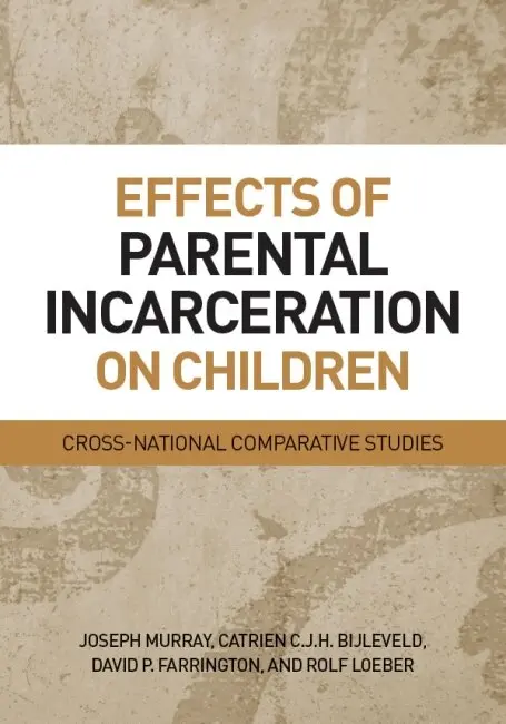 Joseph Murray, Catrien C.J.H. Bijleveld, David Farrington, Rolf Loeber - Effects of Parental Incarceration on Children, Inbunden. Tillgänglighet: Tillfälligt slut
