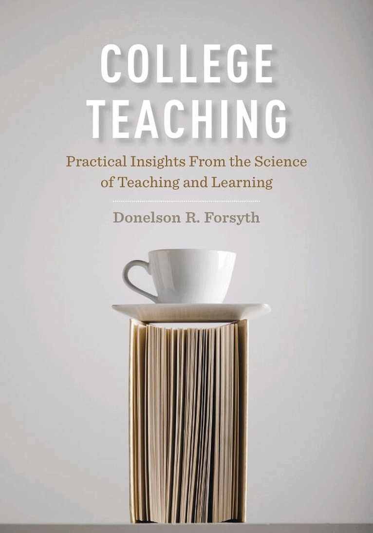 Donelson R. Forsyth - College Teaching, Inbunden. Tillgänglighet: Tillfälligt slut