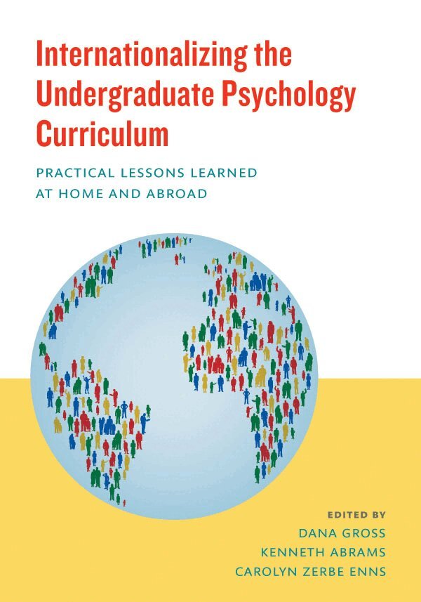 Dana Gross, Kenneth B. Abrams, Carolyn Zerbe Enns - Internationalizing the Undergraduate Psychology Curriculum, Häftad. Tillgänglighet: Tillfälligt slut