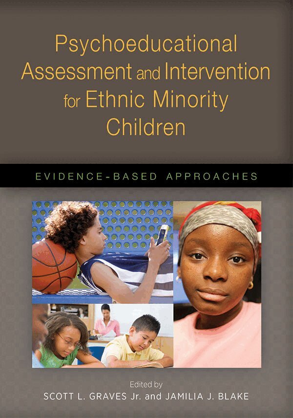Jamilia Blake, Scott Lee Graves - Psychoeducational Assessment and Intervention for Ethnic Minority Children, Inbunden. Tillgänglighet: Tillfälligt slut