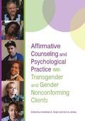 Affirmative Counseling and Psychological Practice with Transgender and Gender Nonconforming Clients
