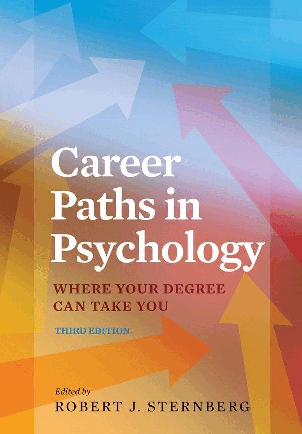 Robert J. Sternberg - Career Paths in Psychology, Häftad